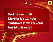 Gorkha Janmukti Morcha-led 12-hour shutdown leaves several tourists stranded