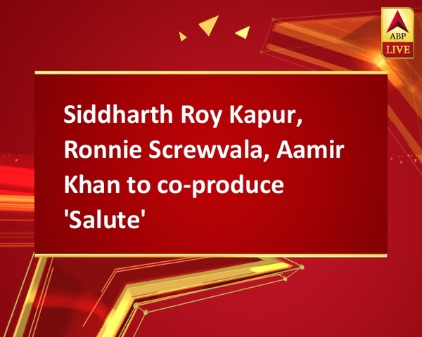 Siddharth Roy Kapur, Ronnie Screwvala, Aamir Khan to co-produce 'Salute' Siddharth Roy Kapur, Ronnie Screwvala, Aamir Khan to co-produce 'Salute'