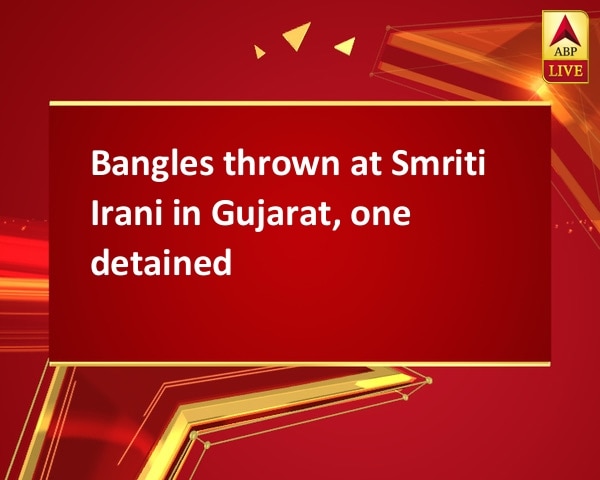 Bangles thrown at Smriti Irani in Gujarat, one detained Bangles thrown at Smriti Irani in Gujarat, one detained