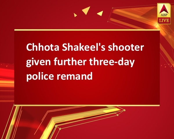 Chhota Shakeel's shooter given further three-day police remand Chhota Shakeel's shooter given further three-day police remand