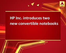 HP Inc. introduces two new convertible notebooks