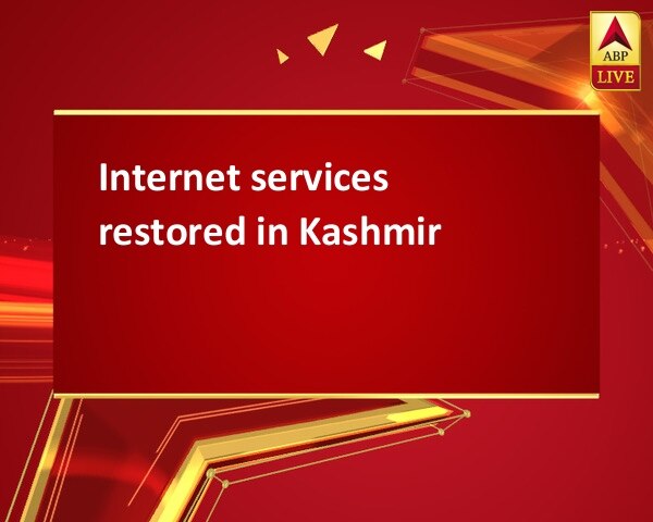 Internet services restored in Kashmir Internet services restored in Kashmir