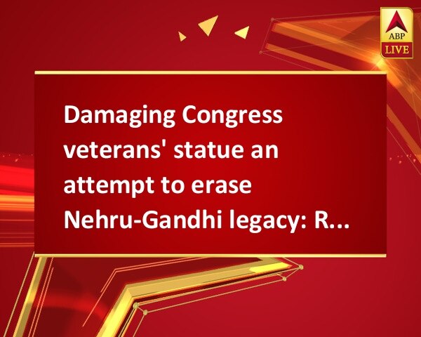 Damaging Congress veterans' statue an attempt to erase Nehru-Gandhi legacy: Raj Babbar Damaging Congress veterans' statue an attempt to erase Nehru-Gandhi legacy: Raj Babbar