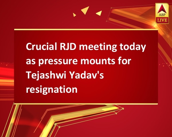 Crucial RJD meeting today as pressure mounts for Tejashwi Yadav's resignation Crucial RJD meeting today as pressure mounts for Tejashwi Yadav's resignation