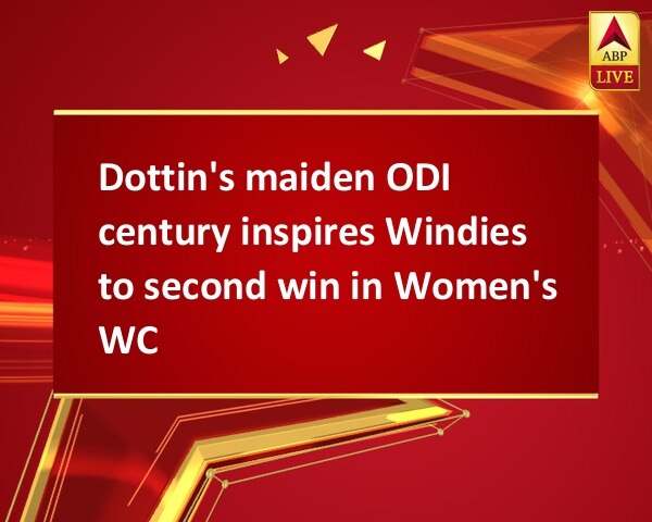 Dottin's maiden ODI century inspires Windies to second win in Women's WC Dottin's maiden ODI century inspires Windies to second win in Women's WC