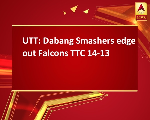 UTT: Dabang Smashers edge out Falcons TTC 14-13 UTT: Dabang Smashers edge out Falcons TTC 14-13