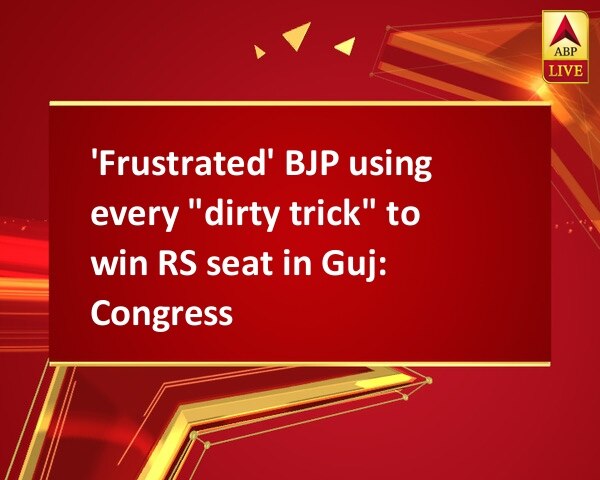 'Frustrated' BJP using every 