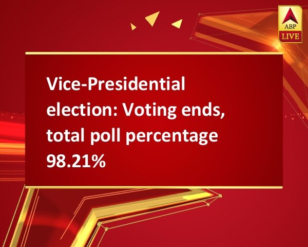 Vice-Presidential election: Voting ends, total poll percentage 98.21% Vice-Presidential election: Voting ends, total poll percentage 98.21%