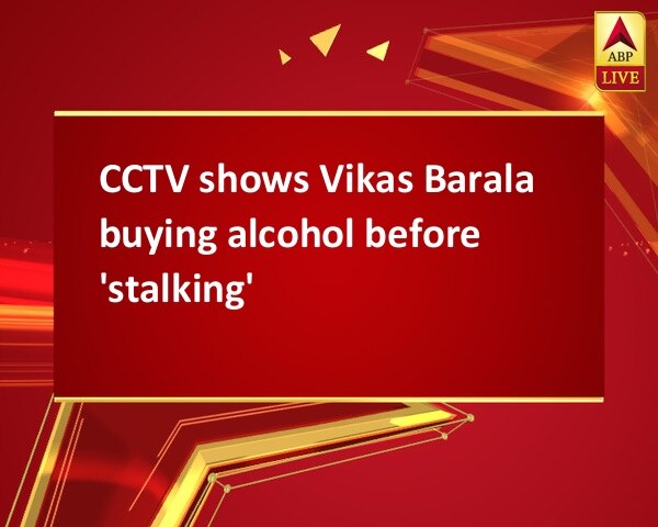 CCTV shows Vikas Barala buying alcohol before 'stalking'  CCTV shows Vikas Barala buying alcohol before 'stalking'