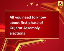 All you need to know about first phase of Gujarat Assembly elections
