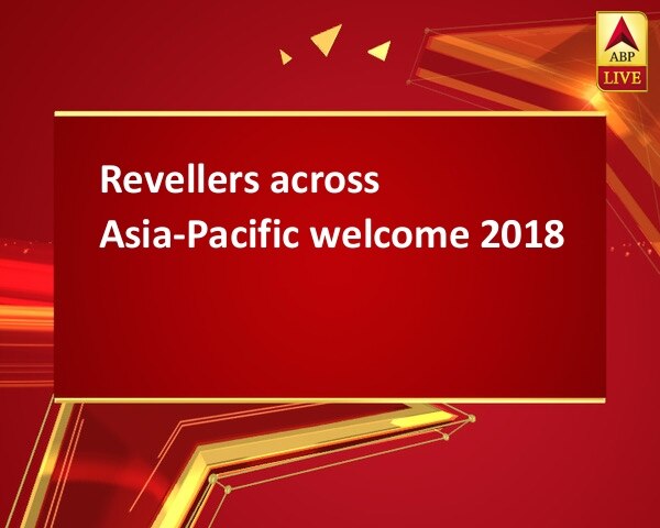 Revellers across Asia-Pacific welcome 2018