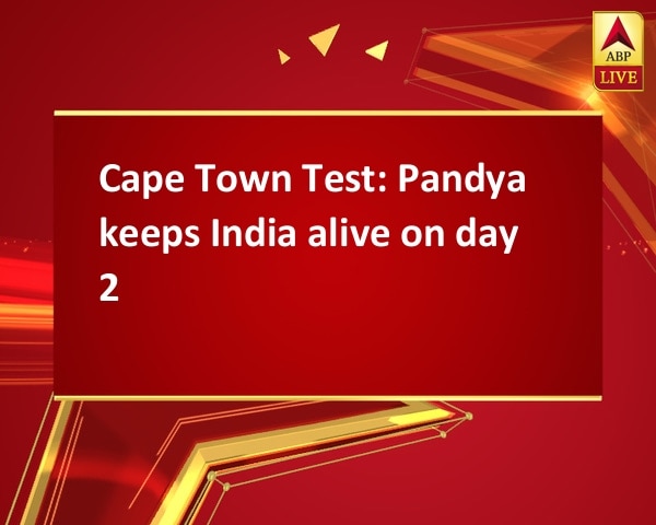 Cape Town Test: Pandya keeps India alive on day 2 Cape Town Test: Pandya keeps India alive on day 2