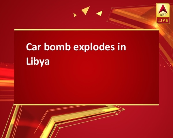 Car bomb explodes in Libya