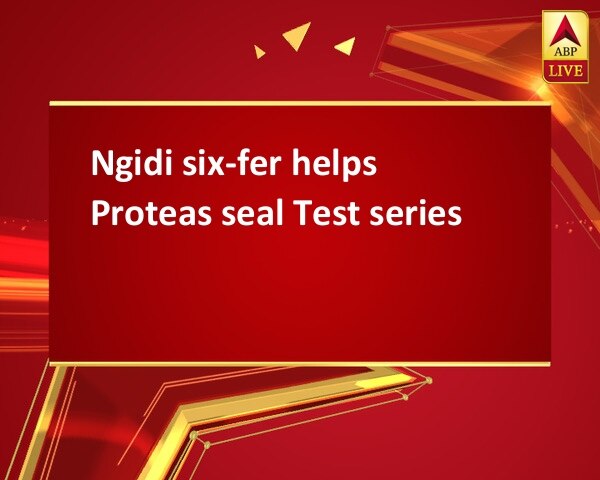 Ngidi six-fer helps Proteas seal Test series Ngidi six-fer helps Proteas seal Test series
