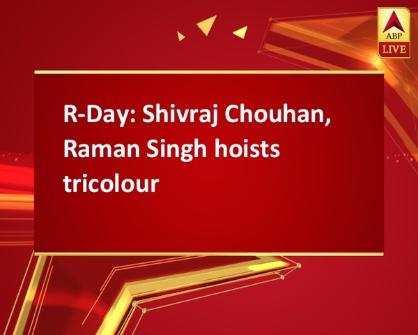 R-Day: Shivraj Chouhan, Raman Singh hoists tricolour R-Day: Shivraj Chouhan, Raman Singh hoists tricolour