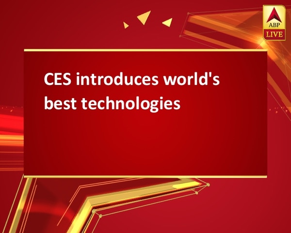CES introduces world's best technologies CES introduces world's best technologies