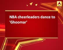 NBA cheerleaders dance to \'Ghoomar\'