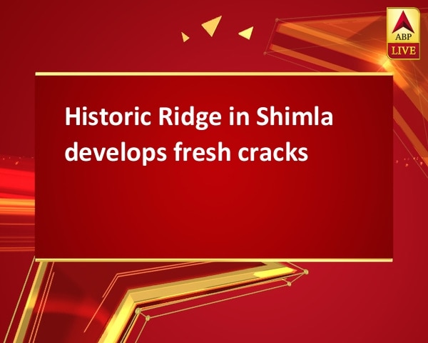 Historic Ridge in Shimla develops fresh cracks Historic Ridge in Shimla develops fresh cracks