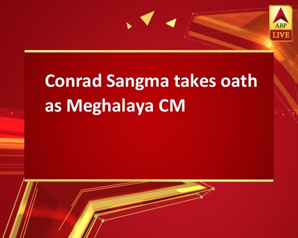 Conrad Sangma takes oath as Meghalaya CM