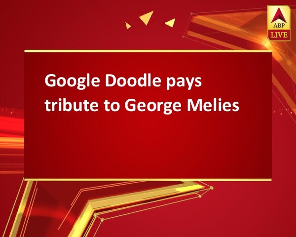 Google Doodle pays tribute to George Melies Google Doodle pays tribute to George Melies