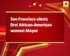 San Francisco elects first African-American woman Mayor