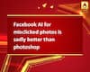 Facebook AI for misclicked photos is sadly better than photoshop