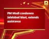 PM Modi condemns Jalalabad blast, extends assistance