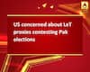 US concerned about LeT proxies contesting Pak elections