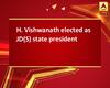 H. Vishwanath elected as JD(S) state president