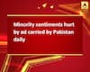 Minority sentiments hurt by ad carried by Pakistan daily