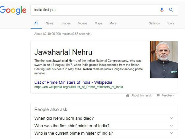 Google 'India first PM' and you may be in for a shock Google 'India first PM' and you may be in for a shock