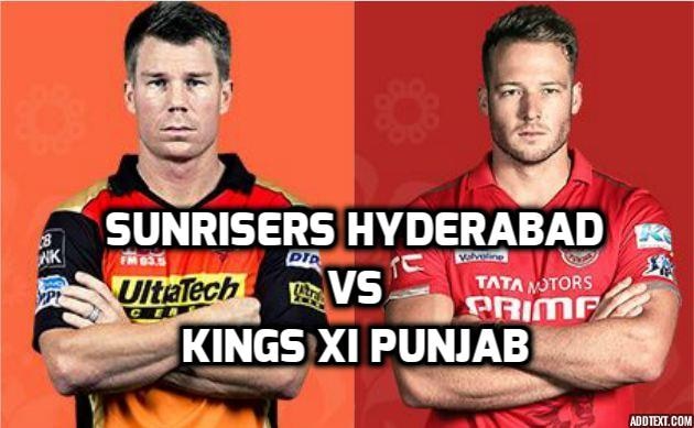 SUNRISERS HYDERABAD (SRH) vs KINGS XI PUNJAB (KXIP) LIVE SCORES IPL 2016 HYDERABAD SUNRISERS HYDERABAD (SRH) vs KINGS XI PUNJAB (KXIP) LIVE SCORES IPL 2016 HYDERABAD