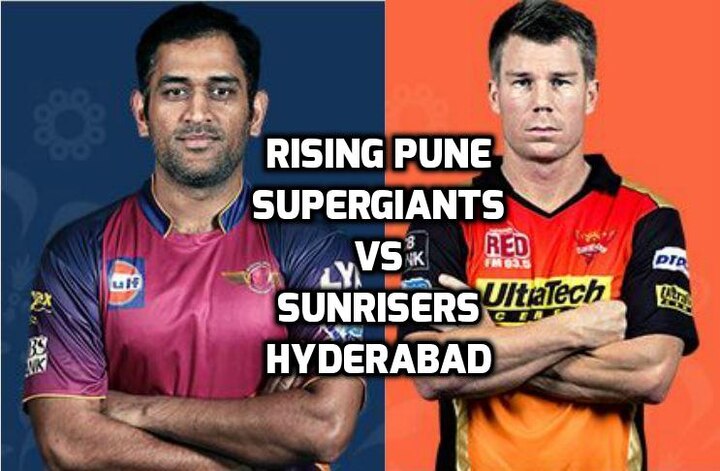 RISING PUNE SUPERGIANTS (RPS) vs SUNRISERS HYDERABAD (SRH) LIVE SCORE IPL 2016 VISAKHAPATNAM RISING PUNE SUPERGIANTS (RPS) vs SUNRISERS HYDERABAD (SRH) LIVE SCORE IPL 2016 VISAKHAPATNAM