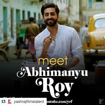 Ayushmann Khurrana plays the role of Abhimanyu, the male lead.
