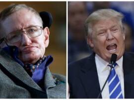Donald Trump 'is a demagogue': Stephen Hawking Donald Trump 'is a demagogue': Stephen Hawking
