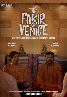 The Fakir of Venice: Farhan Akhtar and Annu Kapoor are coming soon in a never-seen-before avatar
