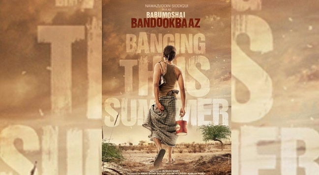 'Babumoshai Bandookbaaz' to release on August 25 'Babumoshai Bandookbaaz' to release on August 25