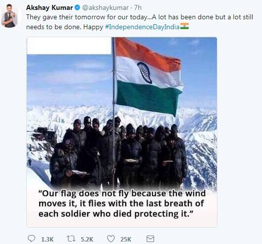 Akshay Kumar posted this picture with caption, 'They gave their tomorrow for our today...A lot has been done but a lot still needs to be done. Happy #IndependenceDayIndia'