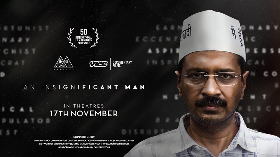 An Insignificant Man' : A film on Arvind Kejriwal to release next month