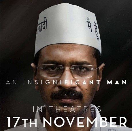 'An Insignificant Man' : A film on Arvind Kejriwal to release next month 'An Insignificant Man' : A film on Arvind Kejriwal to release next month