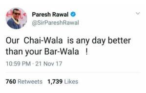 Paresh Raval deletes ‘chaiwala-barwala’ tweet, apologies for hurting sentiments