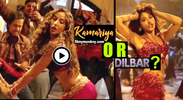 Kamariya SONG OUT After Dilbar Nora Fatehi here to make you