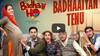 Badhaaiyan Tenu: First song from Ayushmann-Sanya's 'Badhaai Ho' will tickle your funnybones!