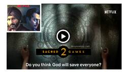 'Sacred Games' Season 2 teaser: Saif-Nawazuddin's popular Netflix series gets the green light for second season