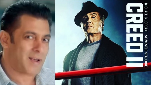 Salman Khan to Sylvester Stallone: Hope 'Creed II' becomes as big as 'Rocky' Salman Khan to Sylvester Stallone: Hope 'Creed II' becomes as big as 'Rocky'
