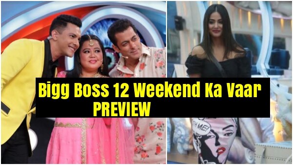 Bigg Boss 12 Weekend Ka Vaar Day 48 PREVIEW: Hina Khan brings hard hitting truths, Bharti Singh- Aditya Narayan cheer up contestants Bigg Boss 12 Weekend Ka Vaar Day 48 PREVIEW: Hina Khan brings hard hitting truths, Bharti Singh- Aditya Narayan cheer up contestants