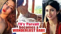 Famous 'Parvati' of TV, Sonarika Bhadoria's HOT PICS as she becomes the WANDERLUST BABE!