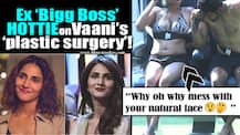 'Befikre' actress Vaani Kapoor FINALLY opens up on her 'chin surgery' reports!