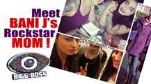 Bigg Boss 10: Meet Bani J's fighter Mom, the lady with tattoos who lives life like a rockstar!