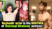 'Samay' aka Piyush Sahdev of 'Beyhadh' is the brother of this 'Bajrangi Bhaijaan' actress! DID YOU KNOW?